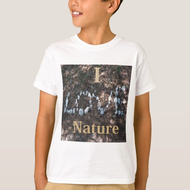 T-shirt I Love Nature Vêtements et cadeaux (Devant)