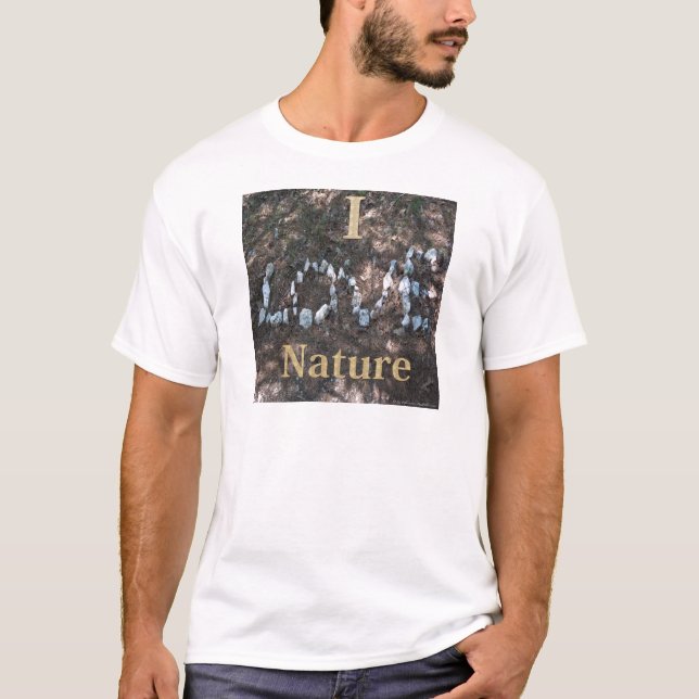 T-shirt I Love Nature Vêtements et cadeaux (Devant)