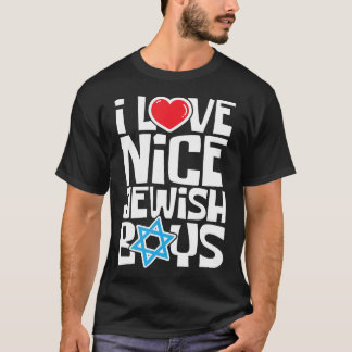 T-shirt I Love Nice Jewish Boys - Juifs Hébreux Israélites