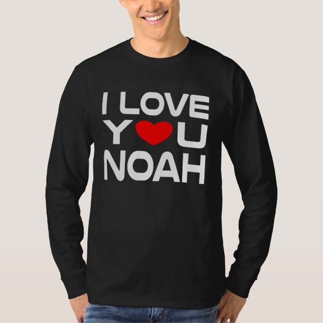 T-shirt I Love Noah Red Heart to say Honey I love you (Devant)