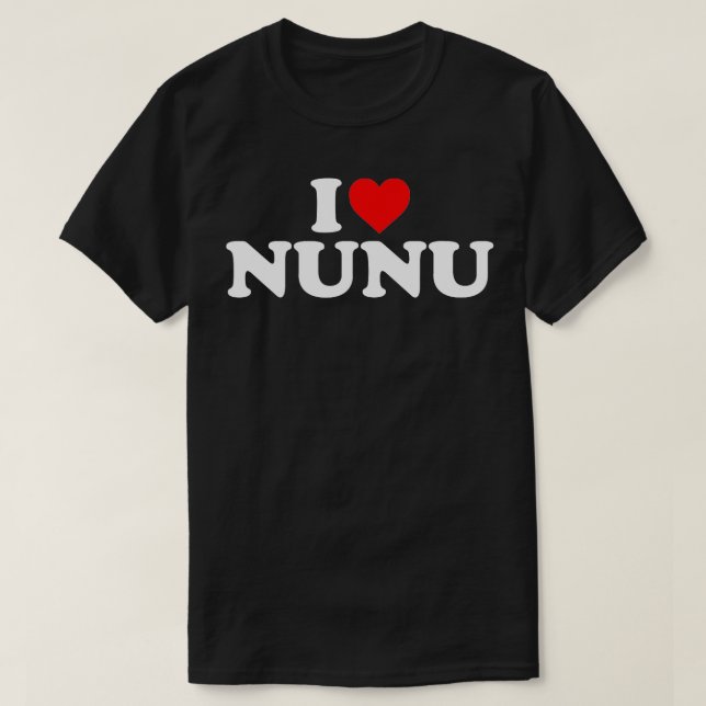 T-shirt I Love Nunu (Design devant)