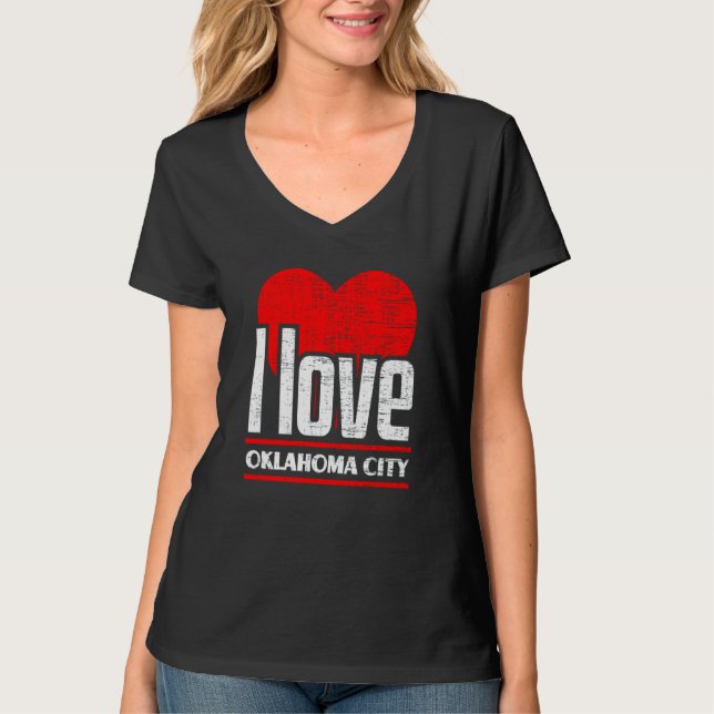 T-shirt I Love Oklahoma City Best Home City I Heart Oklaho (Devant)