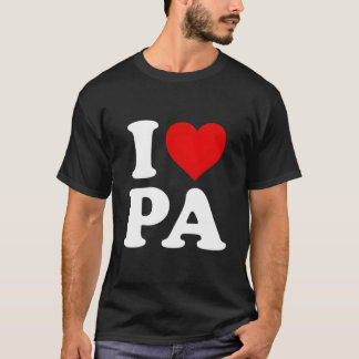 T-shirt I Love Pa He Pennsylvania