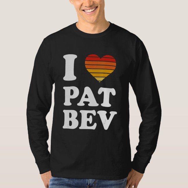 T-shirt I Love Pat Bev 2 (Devant)