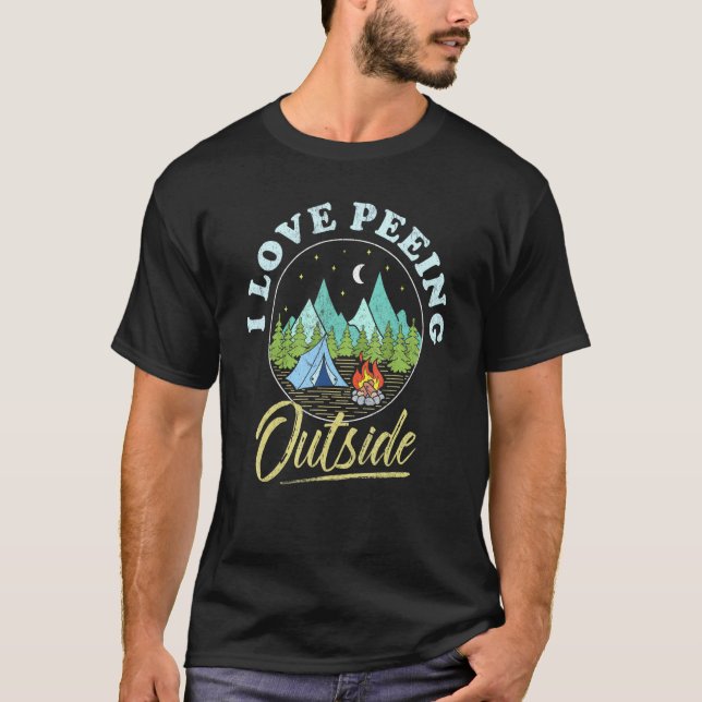 T-shirt I Love Peeing Activité Extérieure Camping Extérieu (Devant)