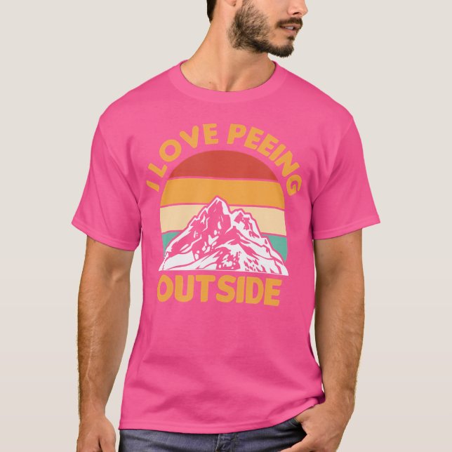T-shirt I Love Peeing Extérieur Camping Randonnée Camper V (Devant)