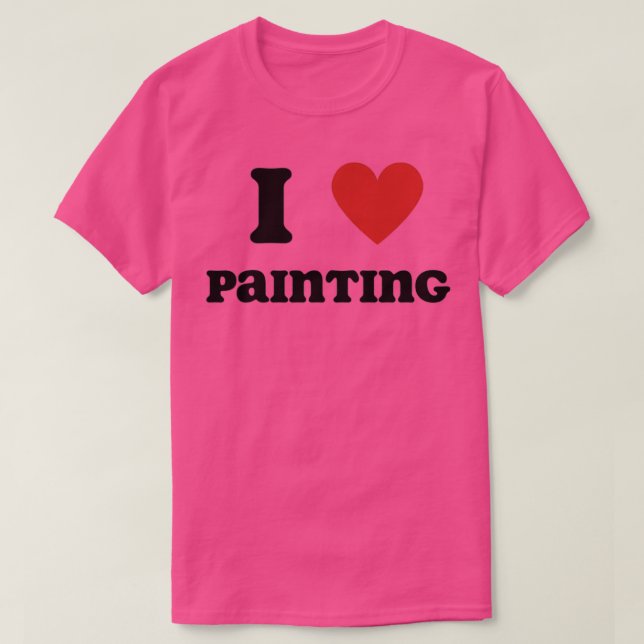 T-shirt I Love Peinture (Design devant)