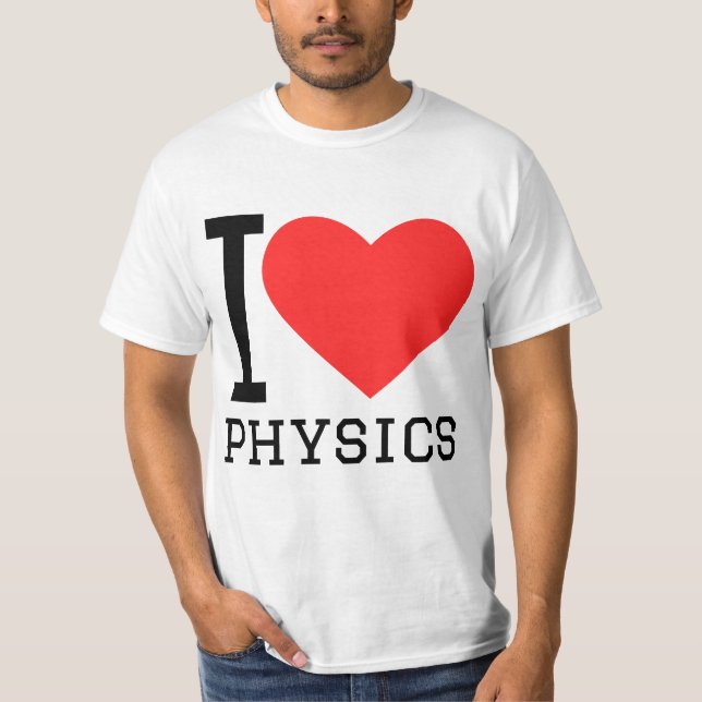 T-shirt I love physics  (Devant)