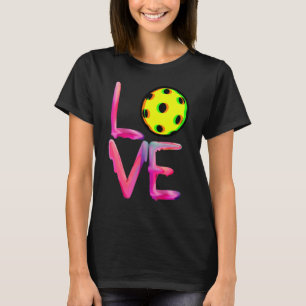 T-shirt I Love Pickleball Pickle Balls for Player