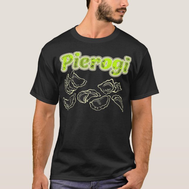 T-shirt I Love Pierogi Perogi Pierogies Polonais Extraordi (Devant)