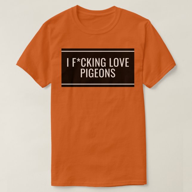 T-shirt I Love Pigeons 10 (Design devant)