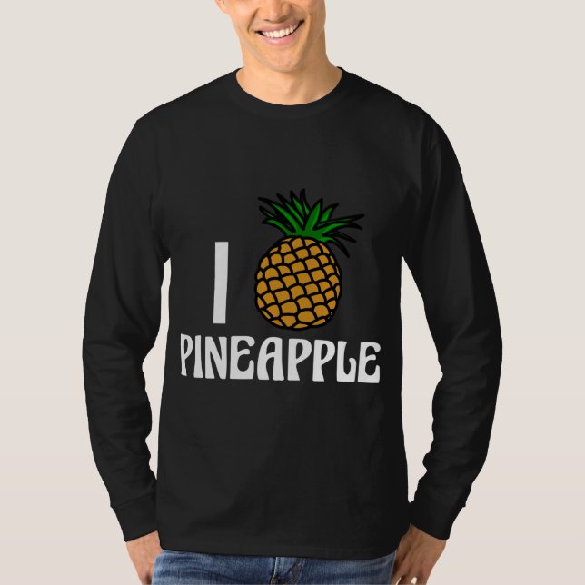 T-shirt I Love Pineapple Cute Fruit (Devant)