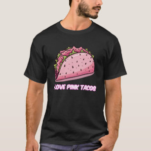 T-shirt I Love Pink Tacos Funny Homme's Graphic Tee