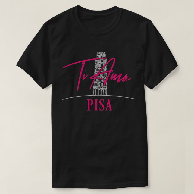 T-shirt I Love Pisa Italie Tour penchée de Pise Landmark S (Design devant)