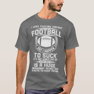 T-shirt I Love playing fantasy football