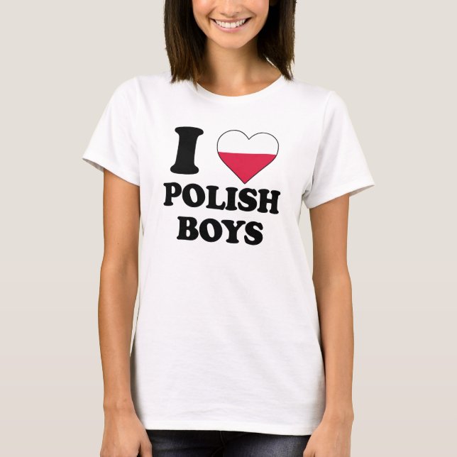 T-shirt I love Polish Boys (Devant)