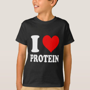 T-shirt I Love Protein 1