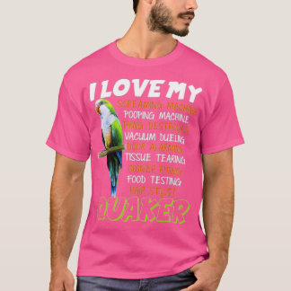 T-shirt I Love Quaker Parrot Gift Funny Blue Quaker Lover