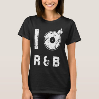 T-shirt I LOVE R&B music idée R&B