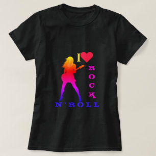 T-shirt I Love Rock N' Roll - Rock N' Roll Girl