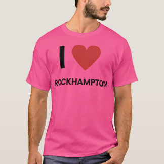 T-shirt I Love Rockhampton