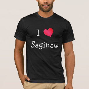 T-shirt I Love Saginaw