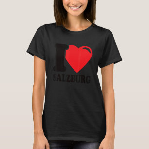 T-shirt I Love Salzburg City In Austria I Love Salzburg 1