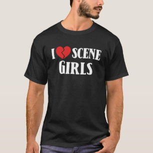 T-shirt I Love Scene Girls 90 s 2000 s Goth Punk Emo Broke