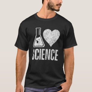 T-shirt I Love Science Enseignant Scientifique Sciences
