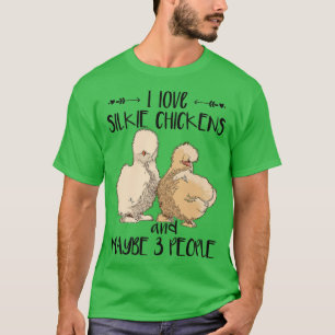 T-shirt I Love Silkie Poulets Funny Farmer Silkie Chicke