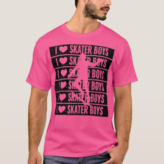 T-shirt I Love Skater Boys 19