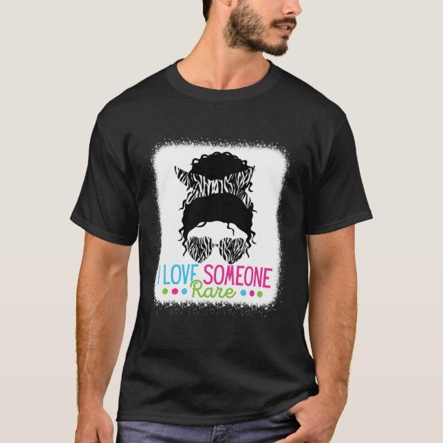 T-shirt I Love Someone Rare Zebra Messy Bun Rare Disease A (Devant)