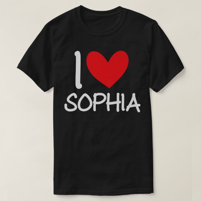 T-shirt I Love Sophia Name Personalized Girl Woman BFF Fri (Design devant)