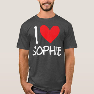 T-shirt I Love Sophie Nom Fille Personnalisée Femme Bff Fr