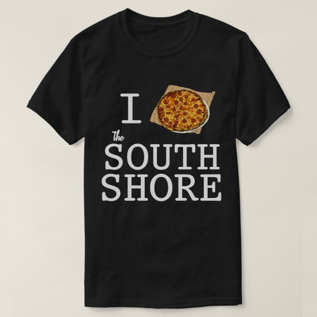 T-shirt I Love South Shore MA Bar Pizza (Design devant)