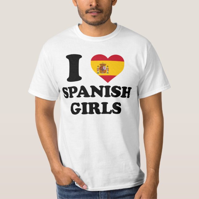 T-shirt I love Spanish Girls (Devant)