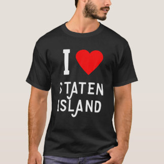 T-shirt I Love Staten Island