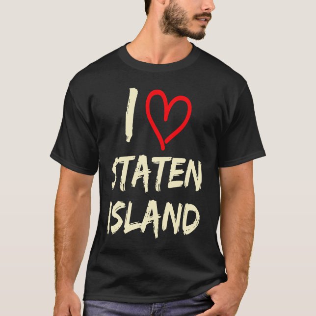 T-shirt I Love Staten Island (Devant)
