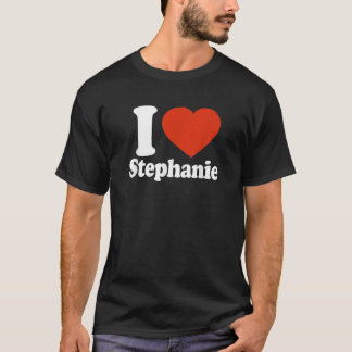 T-shirt I Love Stephanie I Heart Stephanie Red Heart Valen
