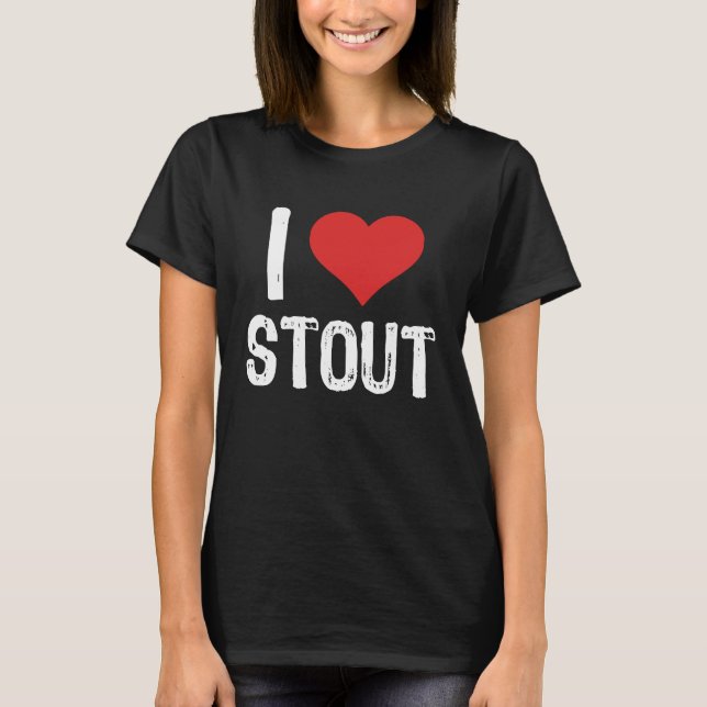 T-shirt I Love Stout (Devant)