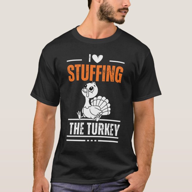 T-shirt I Love Stuffing The Turkey Couple Matching Thanksg (Devant)