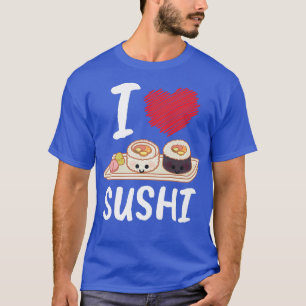 T-shirt I Love Sushi I Japan Maki Chef Cuisine Japonaise S