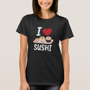 T-shirt I Love Sushi Japon Kawaii