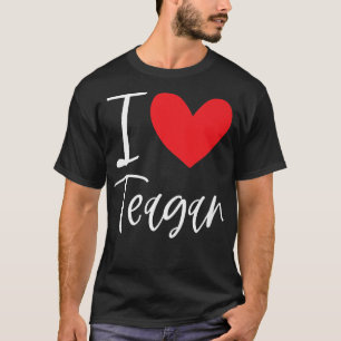 T-shirt I Love Teagan Nom Fille Personnalisée Femme Bff Fr