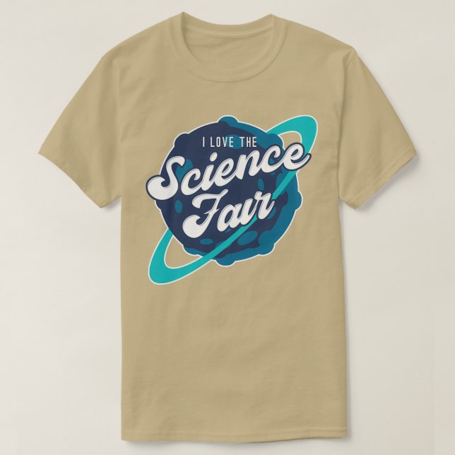 T-shirt I Love The Science Fair v1  (Design devant)