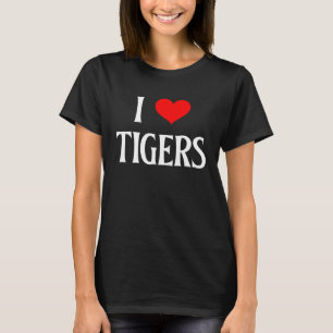 T-shirt I Love Tigers I Heart Tigers Big Cat Panthe