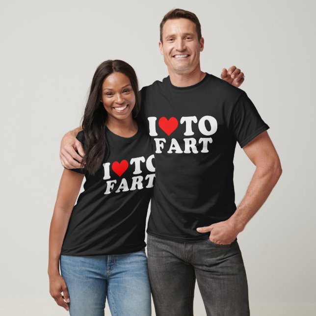 T-shirt I Love to Fart (Unisexe)