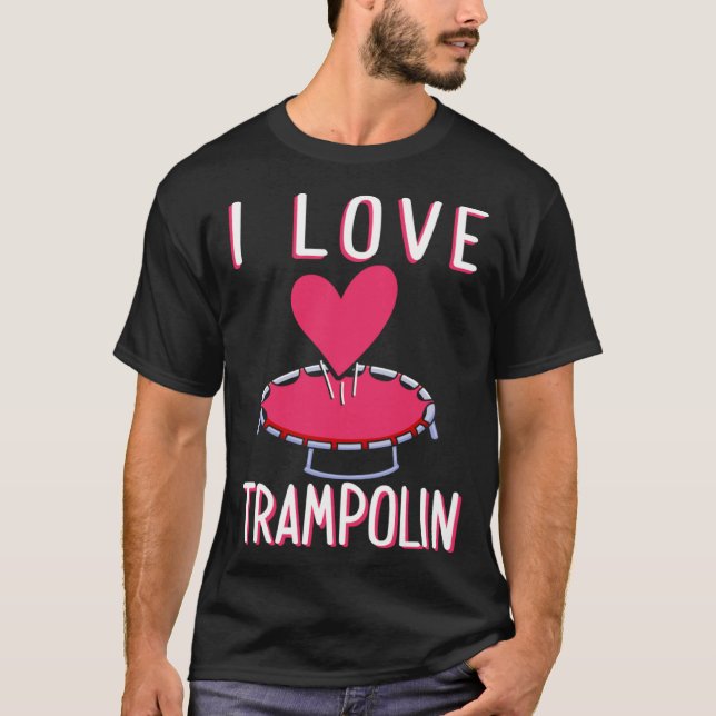 T-shirt I Love Trampoline Workout Trampoline Gymnastics Ju (Devant)