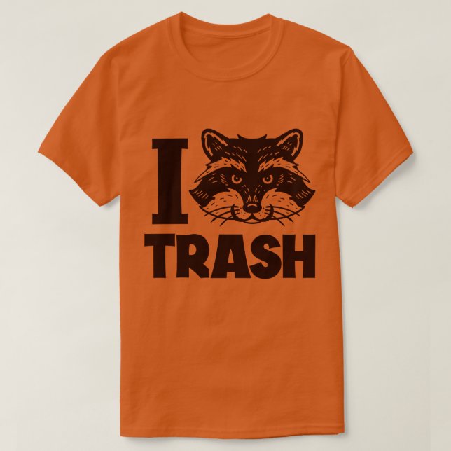 T-shirt I Love Trash Raccoon (Design devant)