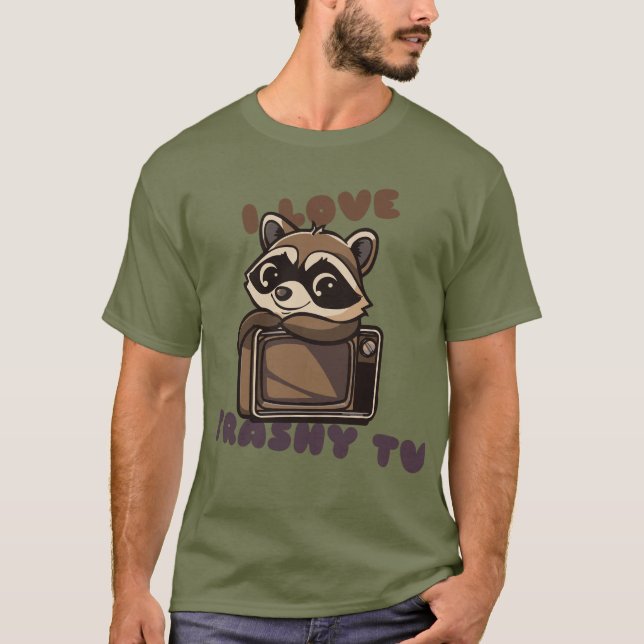 T-shirt I Love Trashy TV (Devant)